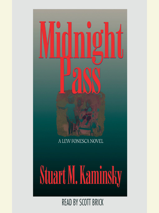 Title details for Midnight Pass by Stuart M. Kaminsky - Available